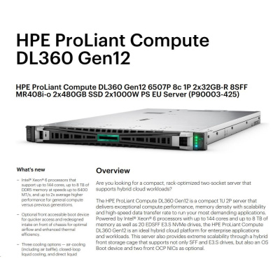 HPE PL DL360g12 6507P (3.5/8C) 2x32G (P69727) 2x480G MR408i-o 8SFF 2x1000W 2p10G-T NBD333 Smart Choice